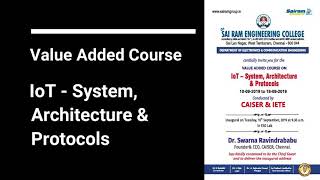 Famous Value added courses on IOT and embedded protocol developers conducted by the dept of ECE Sairam Net Worth