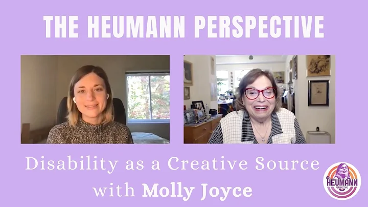 Disability as a Creative Source with Molly Joyce