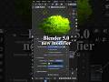 Blender 5.0 new modifier #blender