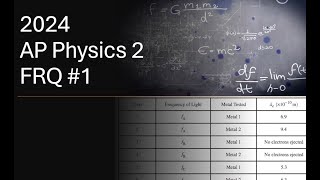 2024 AP Physics 2 FRQ  #1 Solutions