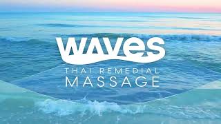 Waves Thai Remedial Massage - Coming Soon to the Sunshine Coast!