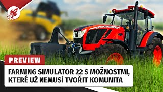 Farming Simulator 22 přináší možnosti, které si musela komunita dříve vytvořit