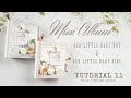 Tutorial 11  Mini Album our little baby boy &amp; our little baby girl ( fleur designs )