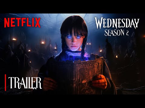 Wednesday Addams | SEASON 2 FULL TRAILER | Netflix