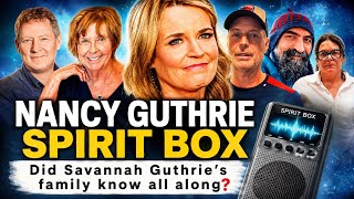 Nancy Guthrie’s Spirit Box Shocking: Did Savannah Guthrie’s Family Know More All Along?