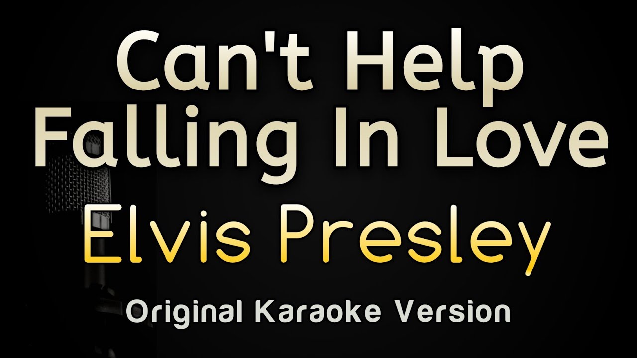 Can't Help Falling in Love - Elvis Presley Piano (Karaoke Songs With Lyrics - Original Key)