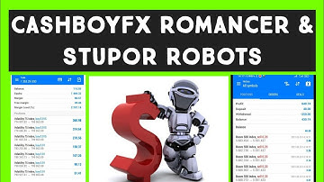 🤑 Cashbofx romancer and stupor robots🤑🤑🤑