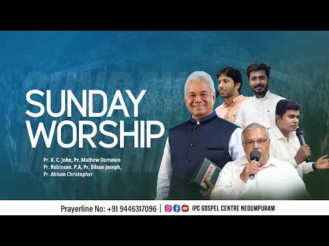 SUNDAY SERVICE | IPC GOSPEL CENTRE NEDUMPURAM | STARTING AT 08:00 AM
