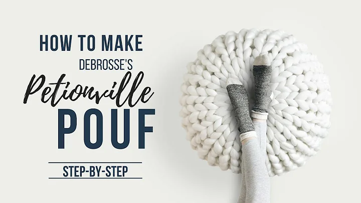 How to Make Debrosse's Petionville Pouf - Step by Step