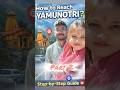 How to Reach Yamunotri 🚗✨ | Car + Trek Guide 🥾 #minivlog #shorts