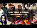 Funny Tamil Dubsmash Videos Compilation Part 2