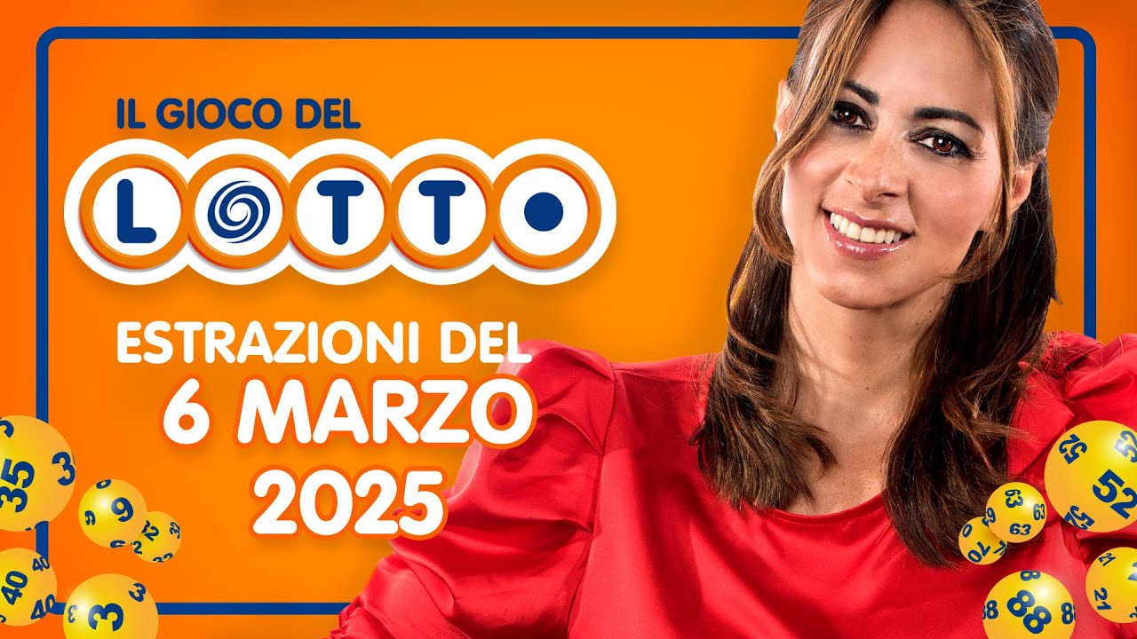 lotto del 6 marzo 2025