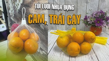 Sản xuất túi lưới nhựa đựng cam, trái cây/Tuiluoithanhha.com