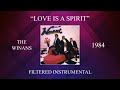 The Winans Love Is A Spirit Filtered Instrumental mp3