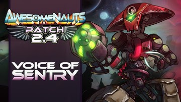Awesomenauts - Sentry X-58 Voice Lines