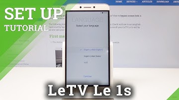 How to Perform Set Up in LeTV Le 1s - Configuration & Activation Process
