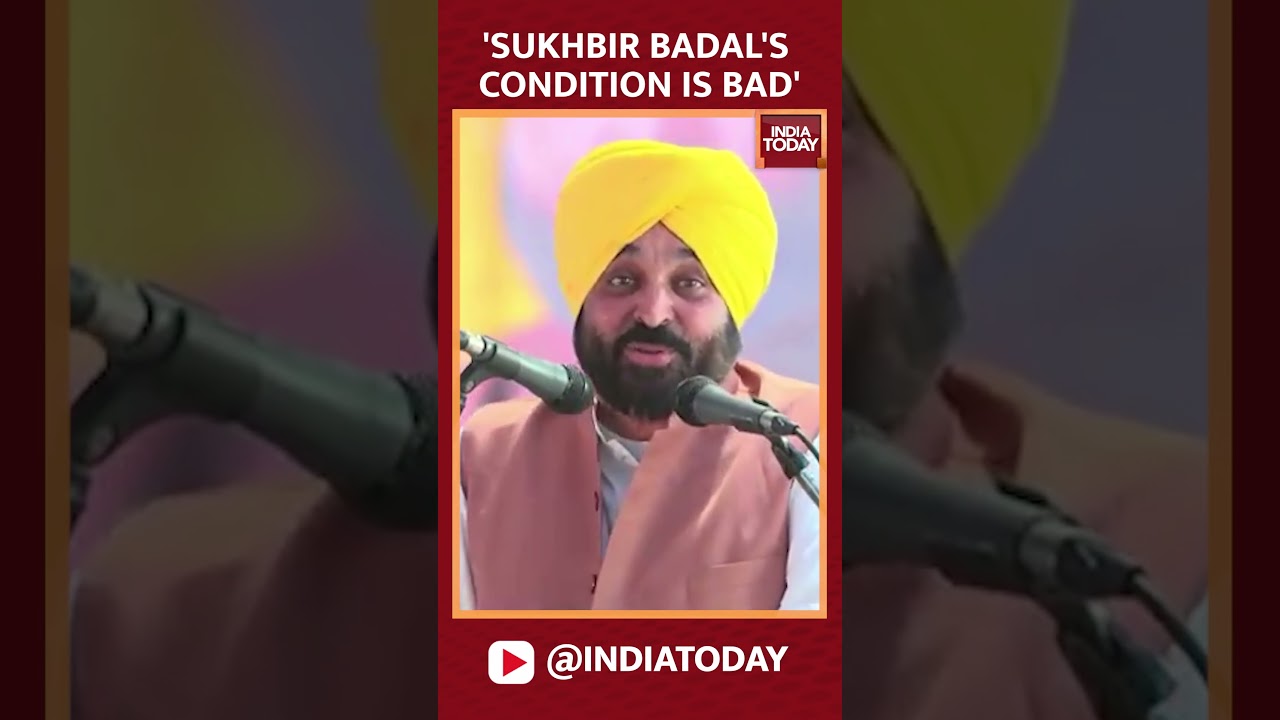 Punjab CM Bhagwant Mann Takes A Dig At Shiromani Akali Dal President Sukhbir Singh Badal|India Today