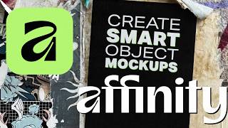 How to create SMART OBJECTS in Affinity - Poster Mockup Tutorial