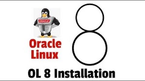 Oracle Enterprise Linux 8 Installation - Easy Steps