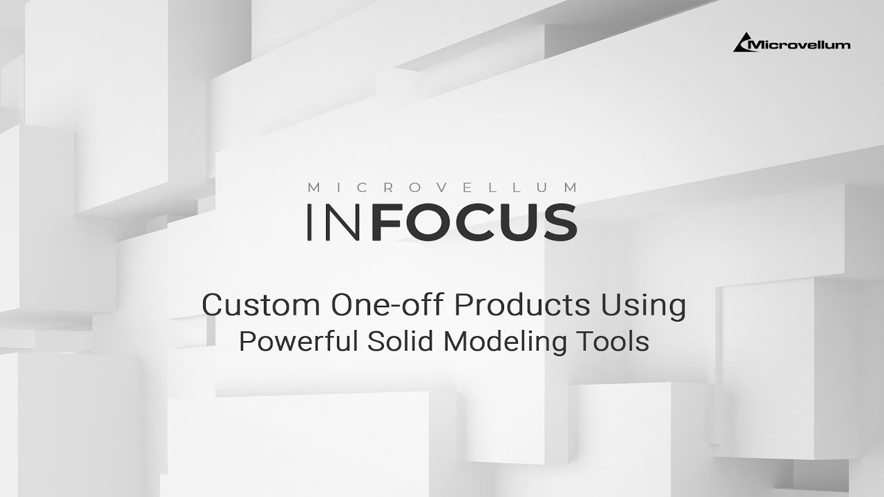 Engineer One Off Products in Toolbox Using Powerful Solid Modeling Tools