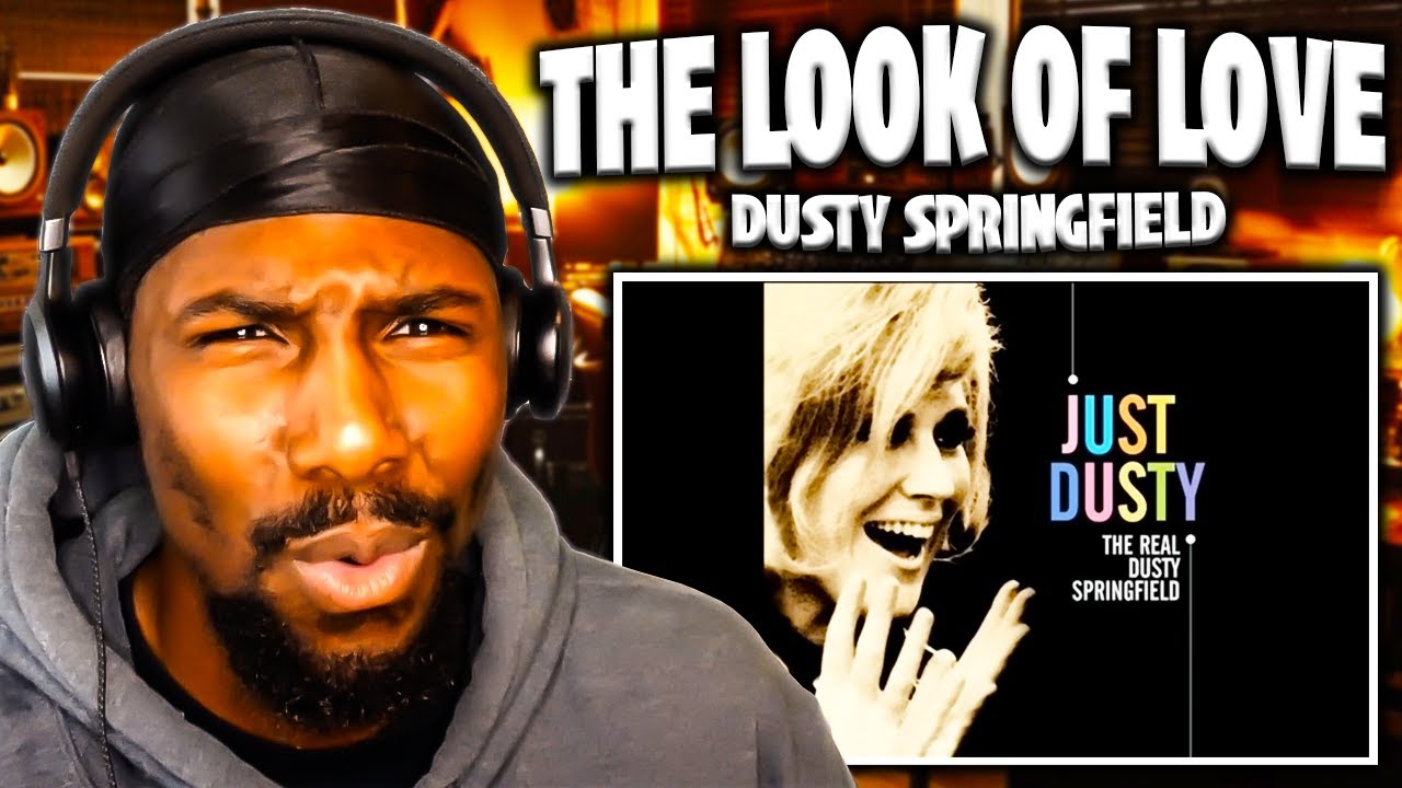 CRAZY VOCALS!! | The Look Of Love - Dusty Springfield (Reaction) - YouTube