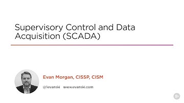 022  Introduction to Supervisory Control and Data Acquisition