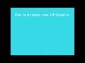 Op pad met Afrikaans - Die ontstaan van Afrikaans Mp3 Song