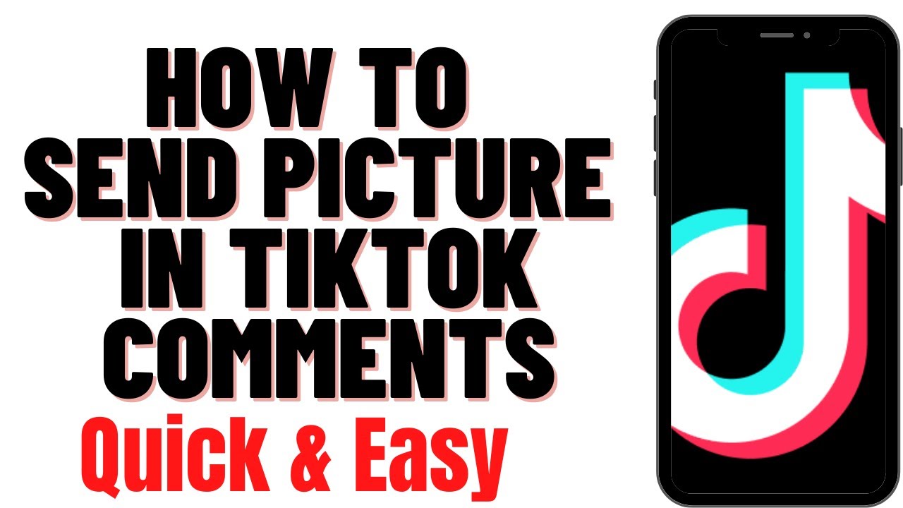 how-to-send-picture-in-tiktok-comments-youtube