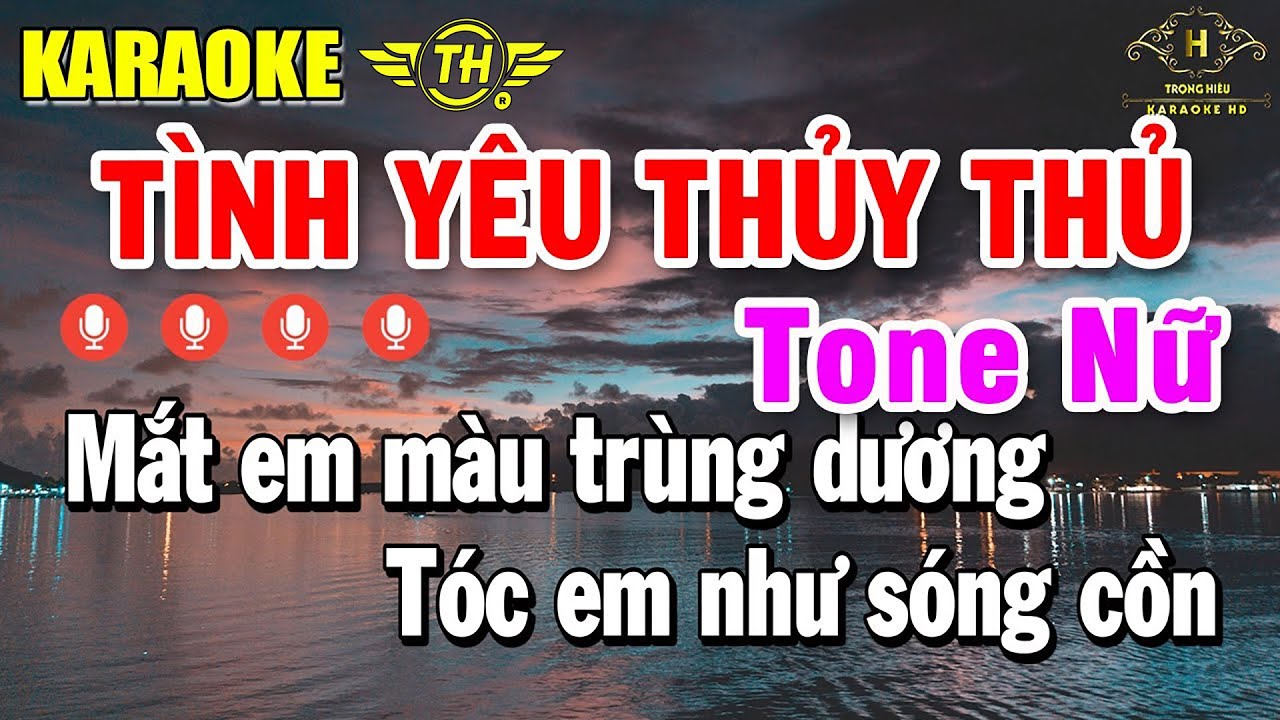 Tình Yêu Thủy Thủ Karaoke Tone Nữ ( Em ) Âm Thanh Nhạc Sống Sôi Động | Trọng Hiếu