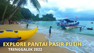 Pantai Pasir Putih Trenggalek 2022