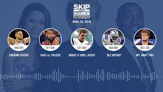 UNDISPUTED Audio Podcast (4.25.18) with Skip Bayless, Shannon Sharpe, Joy Taylor | UNDISPUTED
