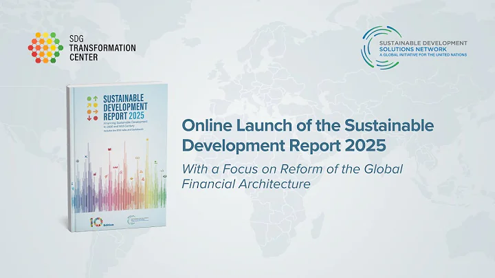 Online Launch of the Sustainable Development Report 2025