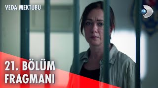 Veda Mektubu 21. Bölüm Fragmanı @kanald