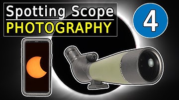 Solar Eclipse Smartphone Spotting Scope Photography
