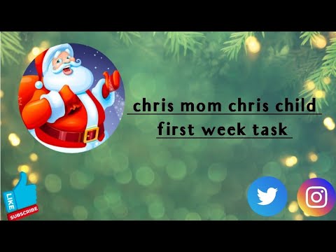 Chris Mom Chris Child First Week Task✨Christmas special task#christmasgame  - YouTube