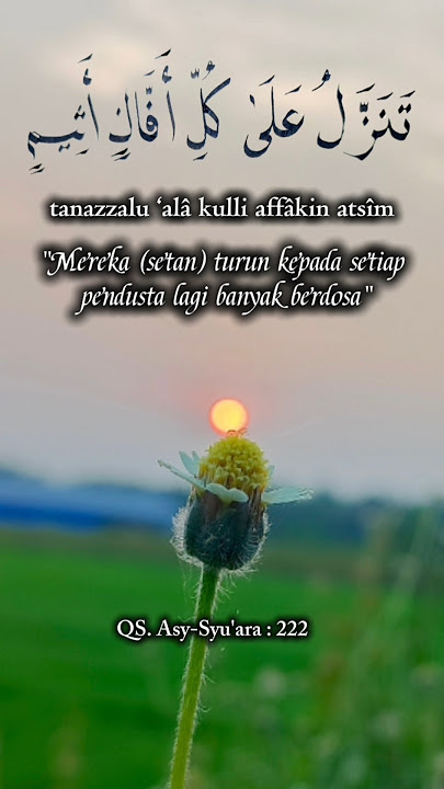 QS. Asy-Syu'ara : 222 Setan turun pada setiap pendusta #islamiccalligraphy #quransurah #shortsvideo