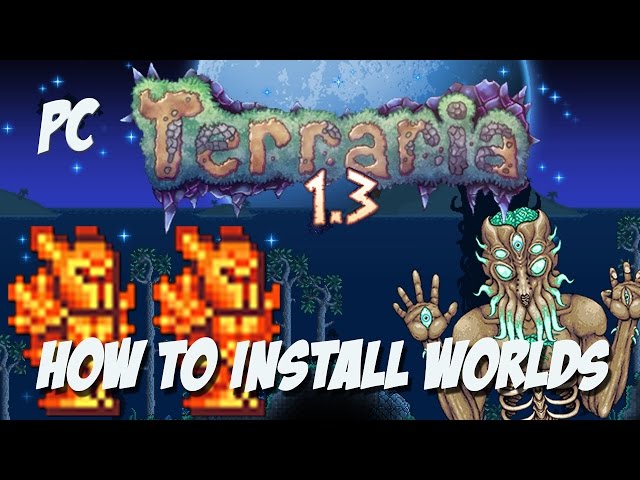 Terraria: How to Download & Install Maps Tutorial (Custom Worlds) 