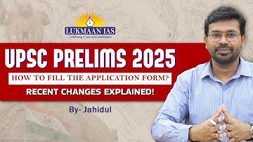 How to Apply for UPSC Prelims 2025 Examination? | Step-by-Step Guide