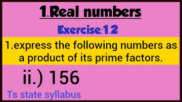 Express 156 as a product of its prime factors. Ts state