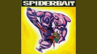 Video thumbnail of "Spiderbait - Scenester"