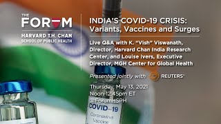 India’s COVID-19 Crisis: Variants, Vaccines and Surges