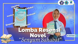 Resensi Buku 'Novel Senyum Sahabat' #LombaResensiDAKNF2026