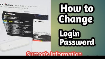 How To Change Login Password in Edimax Wifi  Router.  👉Part-2
