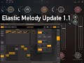 Elastic Melody "Midi Update" 1.1 Session featuring King of Digital & Bleass Megalit