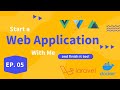 Start a Web Application with me and finish it too! - Ep.05
