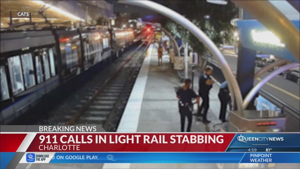 911 calls released in fatal Charlotte light rail stabbing of Iryna ...