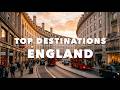 England Most Incredible Destinations | Travel Top 10 Cinemated