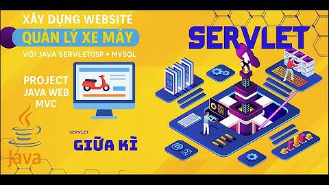 GIỮA KỲ WWW - IUH Project Java Web: Quản Lý Cửa Hàng Xe Máy (Servlet/JSP + JDBC + Tomcat)