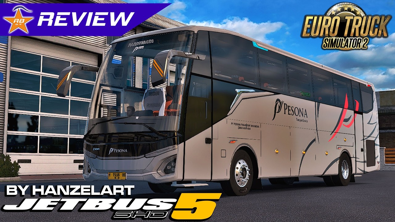 MOD JB5 ANGKATAN LAWAS KENA REWORK ABIS-ABISAN! | MOD JETBUS 5 SHD BY HANZELART | Review Mod ETS 2