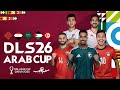 تحميل لعبة دريم ليج 2026 مود كأس العرب DLS 26 MOD ARAB CUP بأخر الأنتقالات و الأطقم بالتعليق العربي 